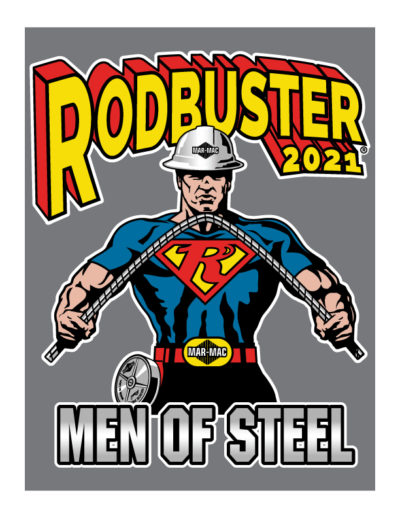 rodbuster bending rebar with men of steel written underneath